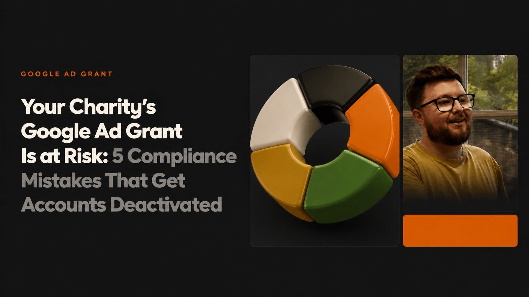 Google Ad Grant hero image styled to Vault 5 Digital brand guidelines with dark background, orange category label, and two-to
